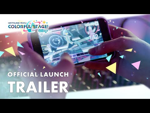 HATSUNE MIKU: COLORFUL STAGE! Official Launch Trailer