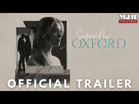 Surprised by Oxford | Official Trailer (2023)
