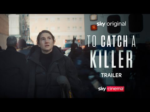 To Catch A Killer | Official Trailer | Sky Cinema
