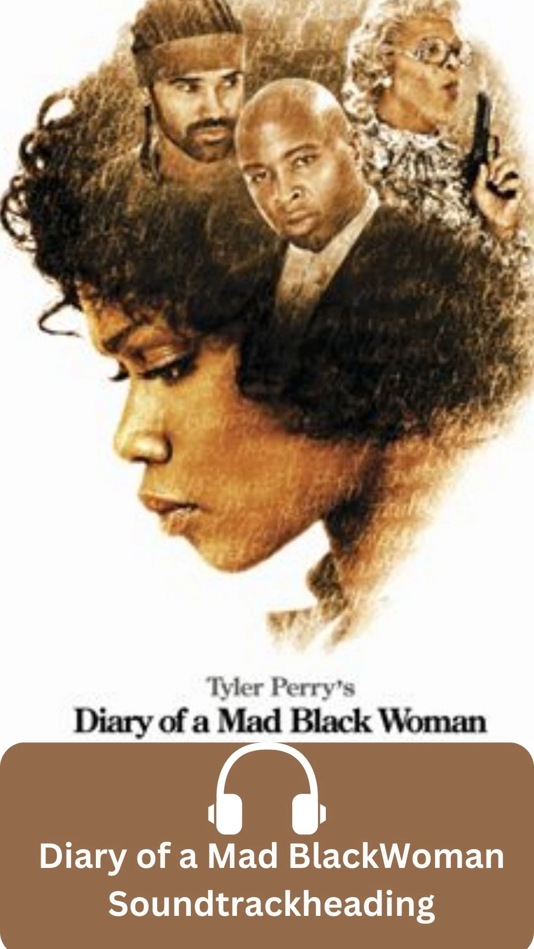 Diary of a Mad Black Woman Soundtrack