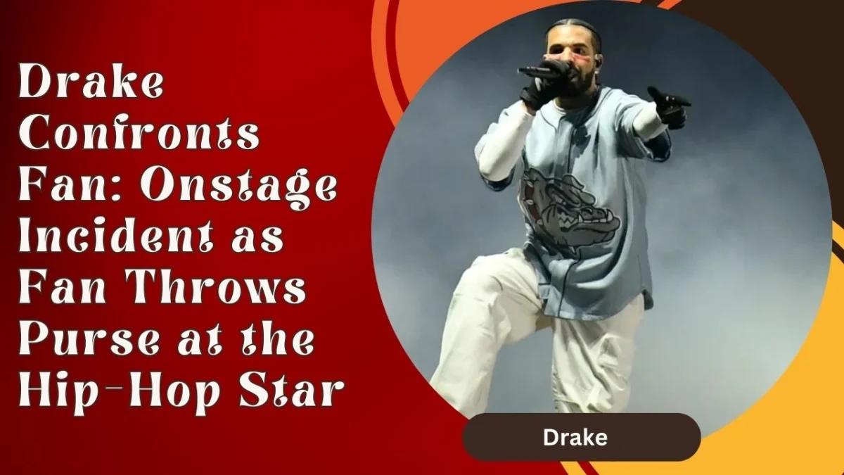 Drake Confronts Fan Onstage Incident as Fan Throws Purse at the Hip-Hop Star