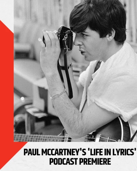 Paul McCartney's 'Life in Lyrics' Podcast Premiere