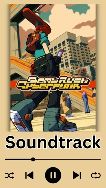 Bomb Rush Cyberfunk Soundtrack