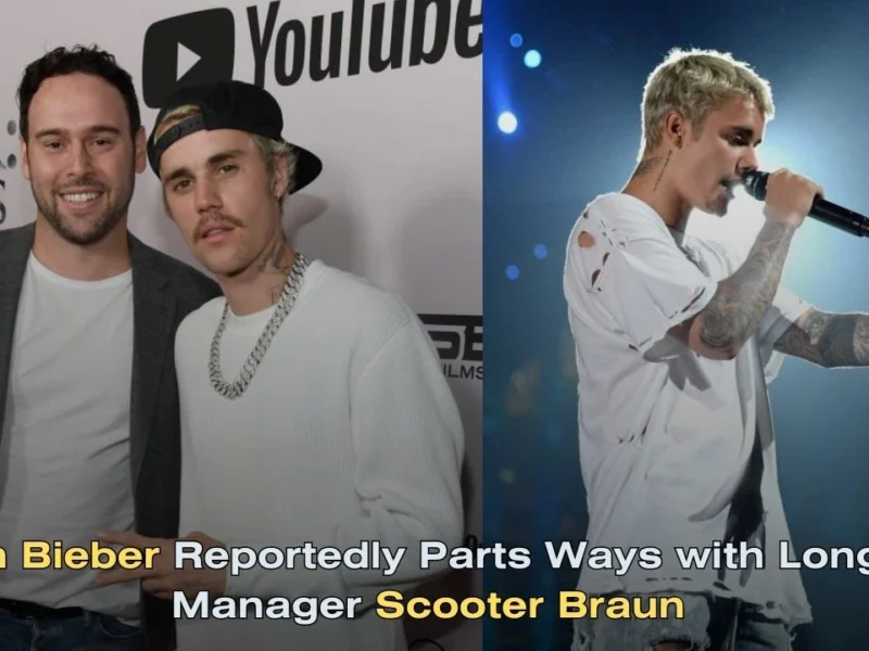 Justin Bieber Reportedly Parts Ways with Longtime Manager Scooter Braun