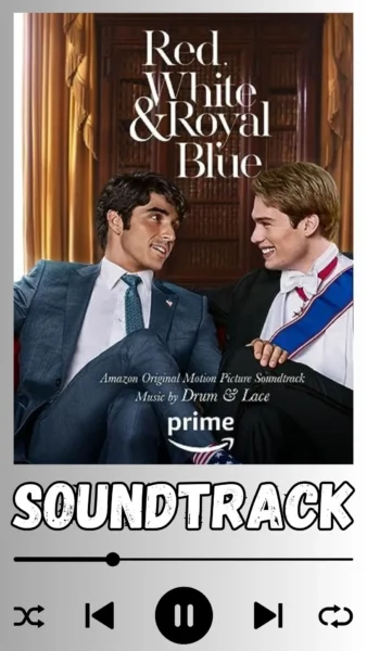 Red, White & Royal Blue Soundtrack