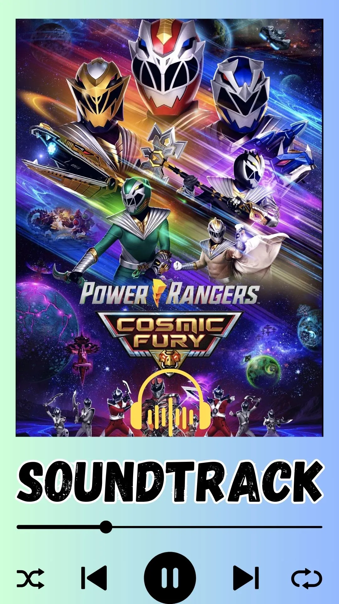 Power Rangers Cosmic Fury Season 3 Soundtrack