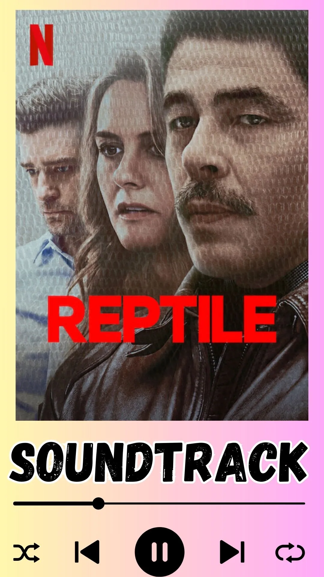 Reptile Soundtrack