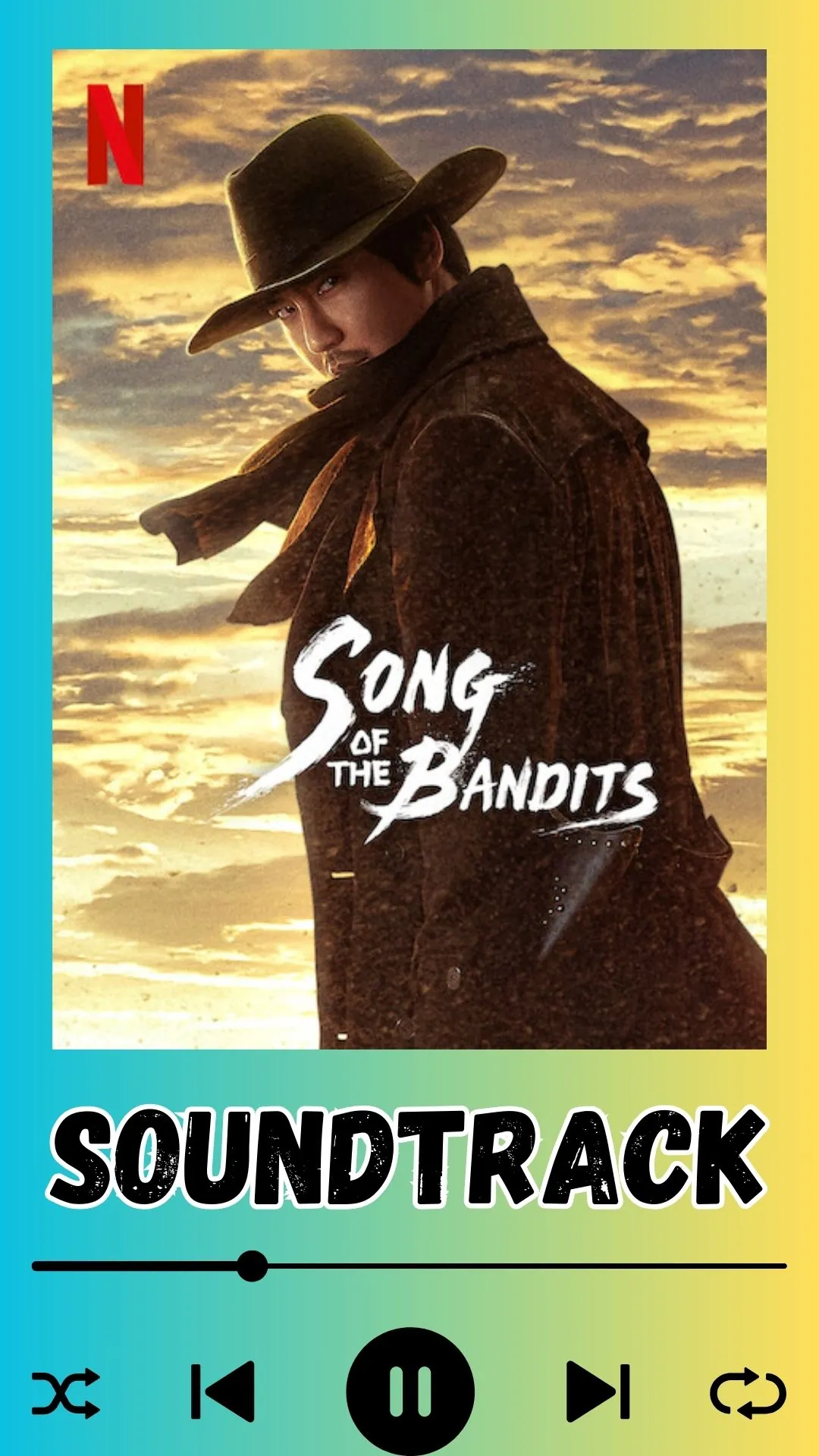 Song of the Bandits Soundtrack