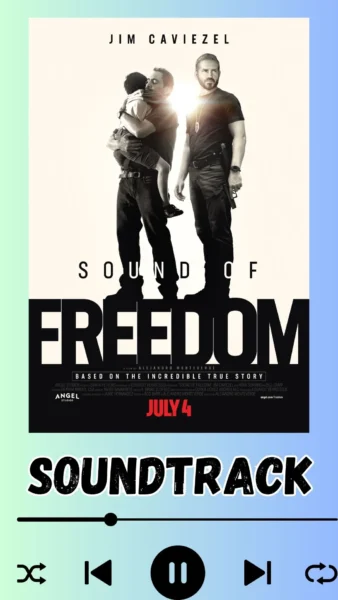 Sound of Freedom Soundtrack