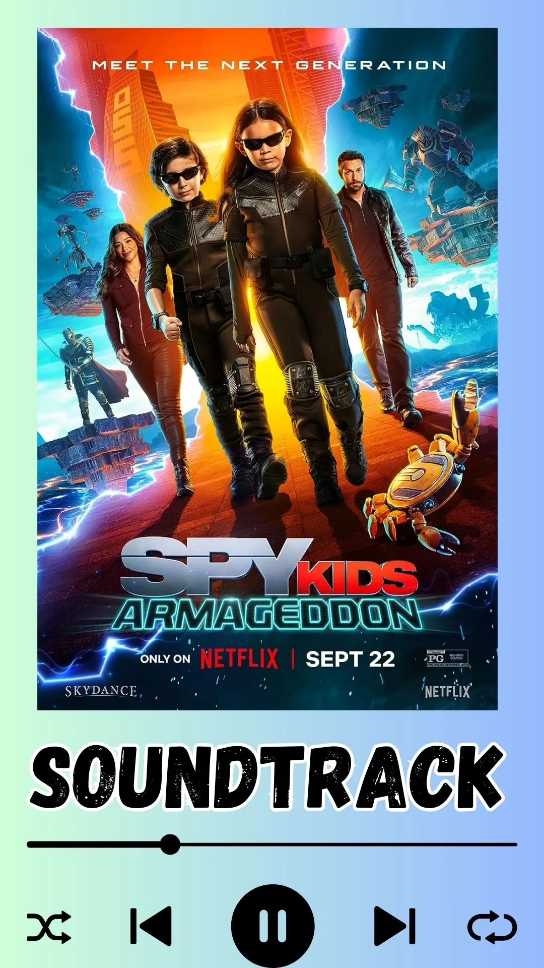 Spy Kids Armageddon Soundtrack