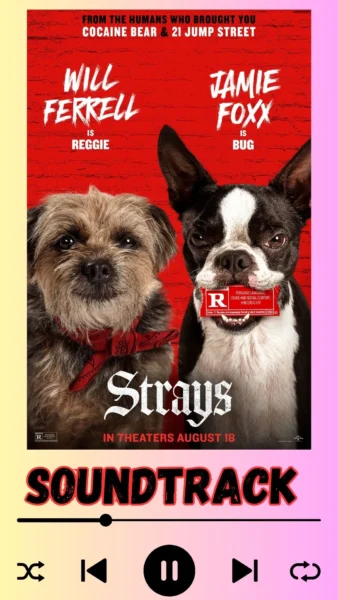 Strays Soundtrack