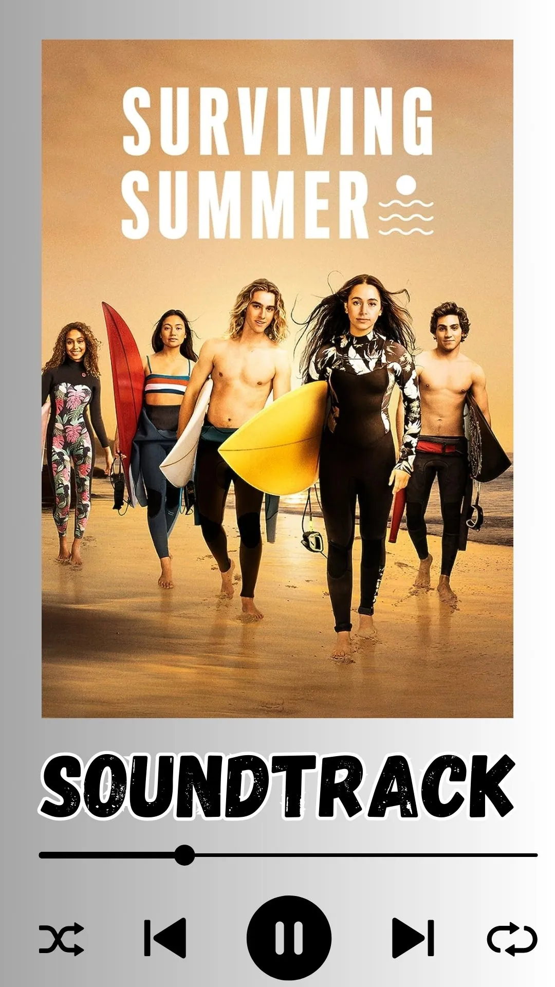 Surviving Summer Season 2 Soundtrack
