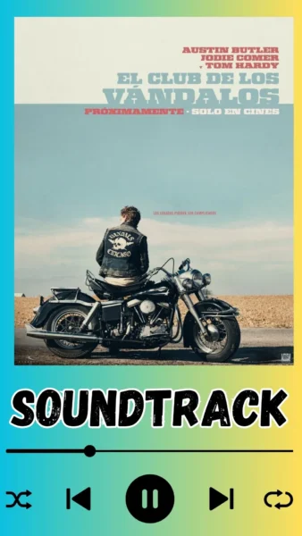 The Bikeriders Soundtrack