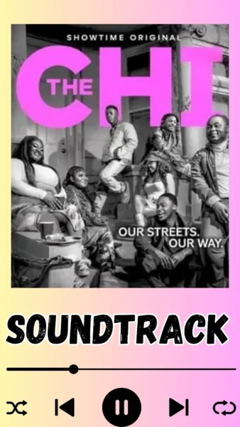 The Chi Season 6 Episode 5 Soundtrack