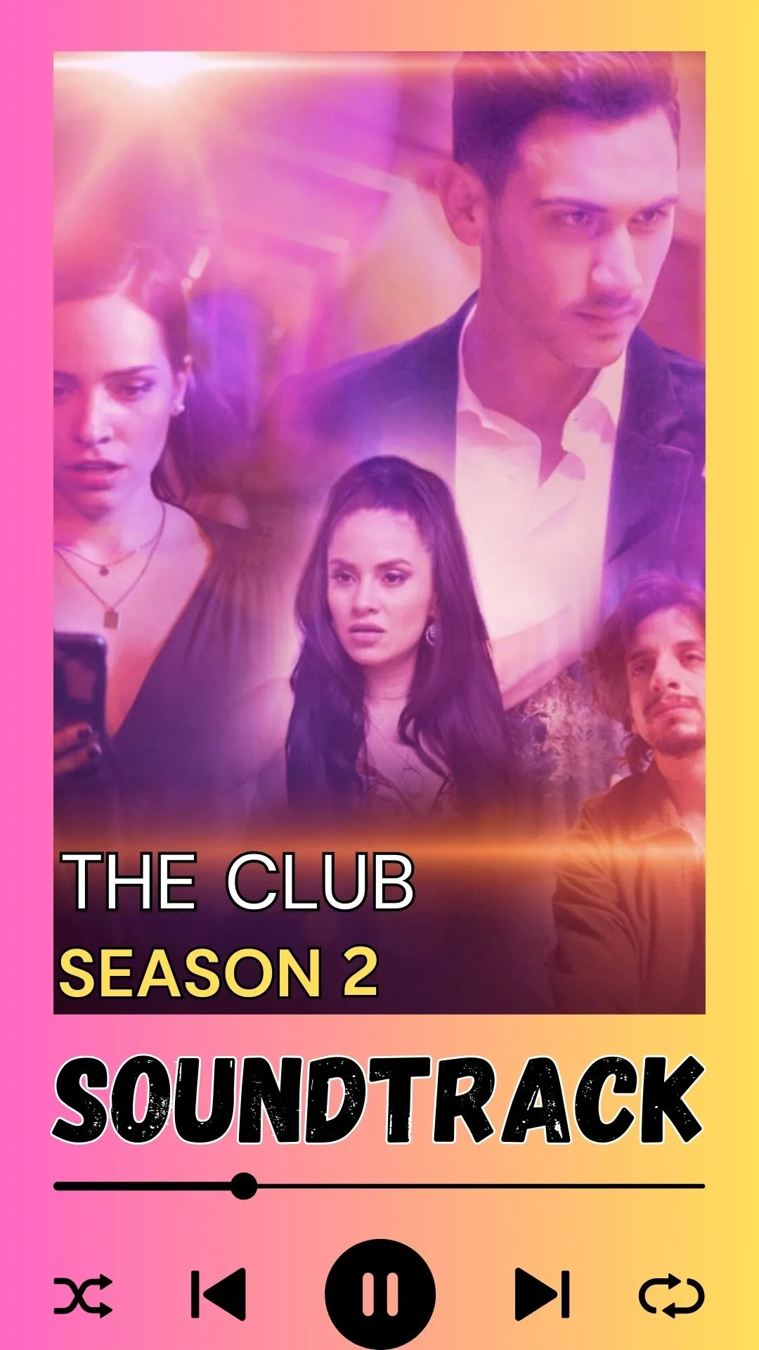 The Club Season 2 Soundtrack