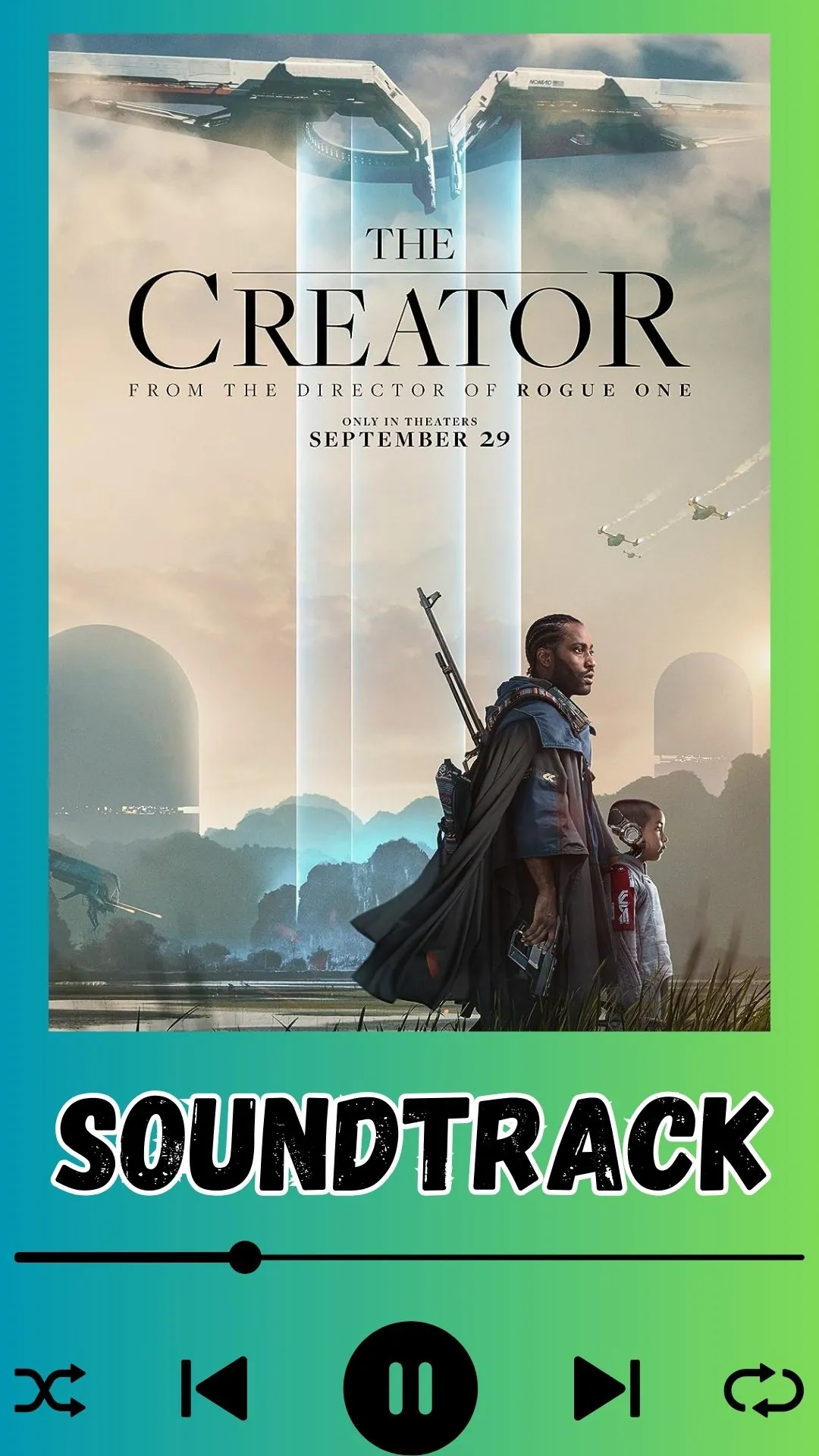 The Creator Soundtrack