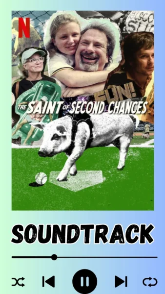 The Saint of Second Chances Soundtrack