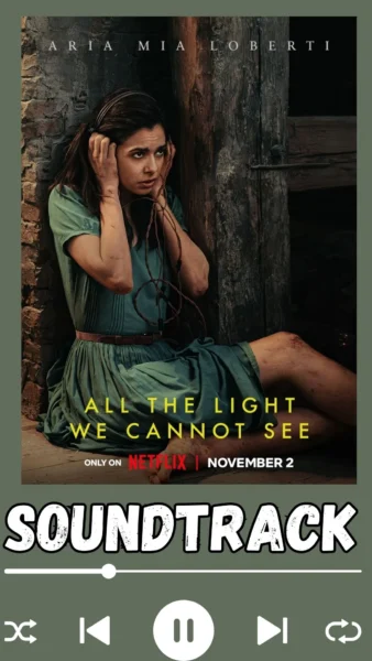 All the Light We Cannot See Soundtrack