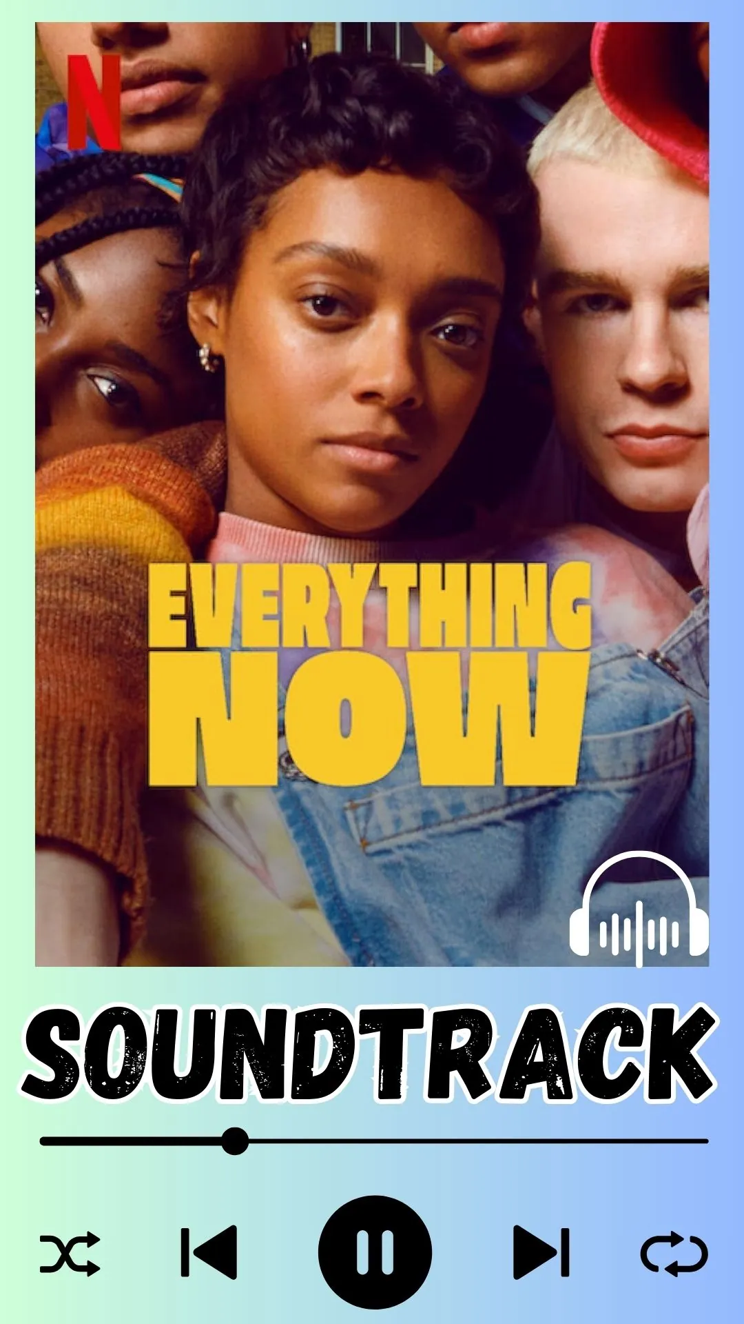 Everything Now Soundtrack