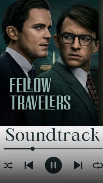 Fellow Travelers Soundtrack