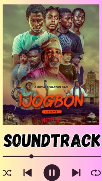 Ijogbon 2023 Soundtrack