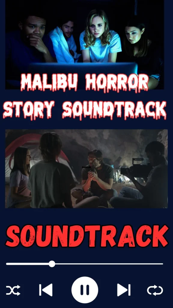 Malibu Horror Story Soundtrack