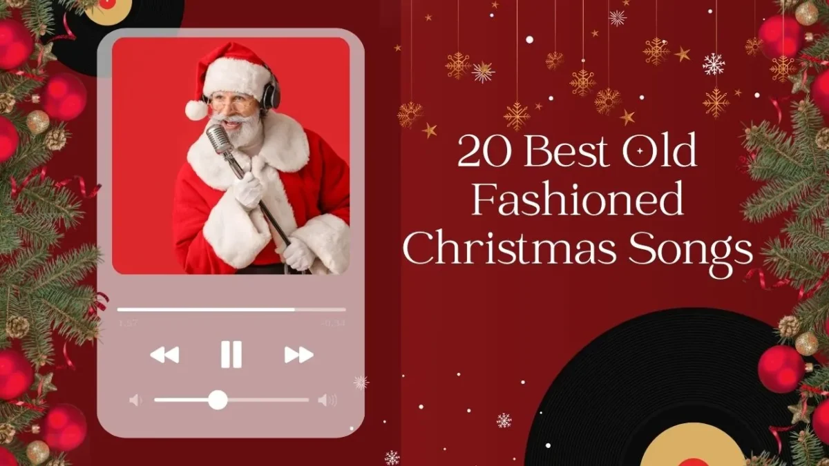 20 Best Old Fashioned Christmas Songs