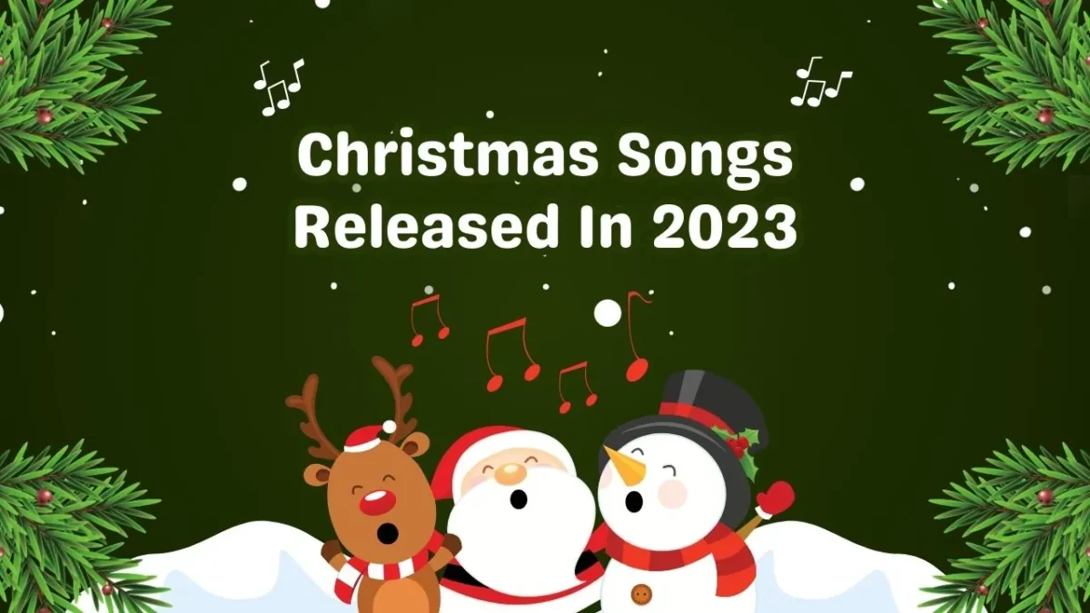 Christmas Songs Released In 2023