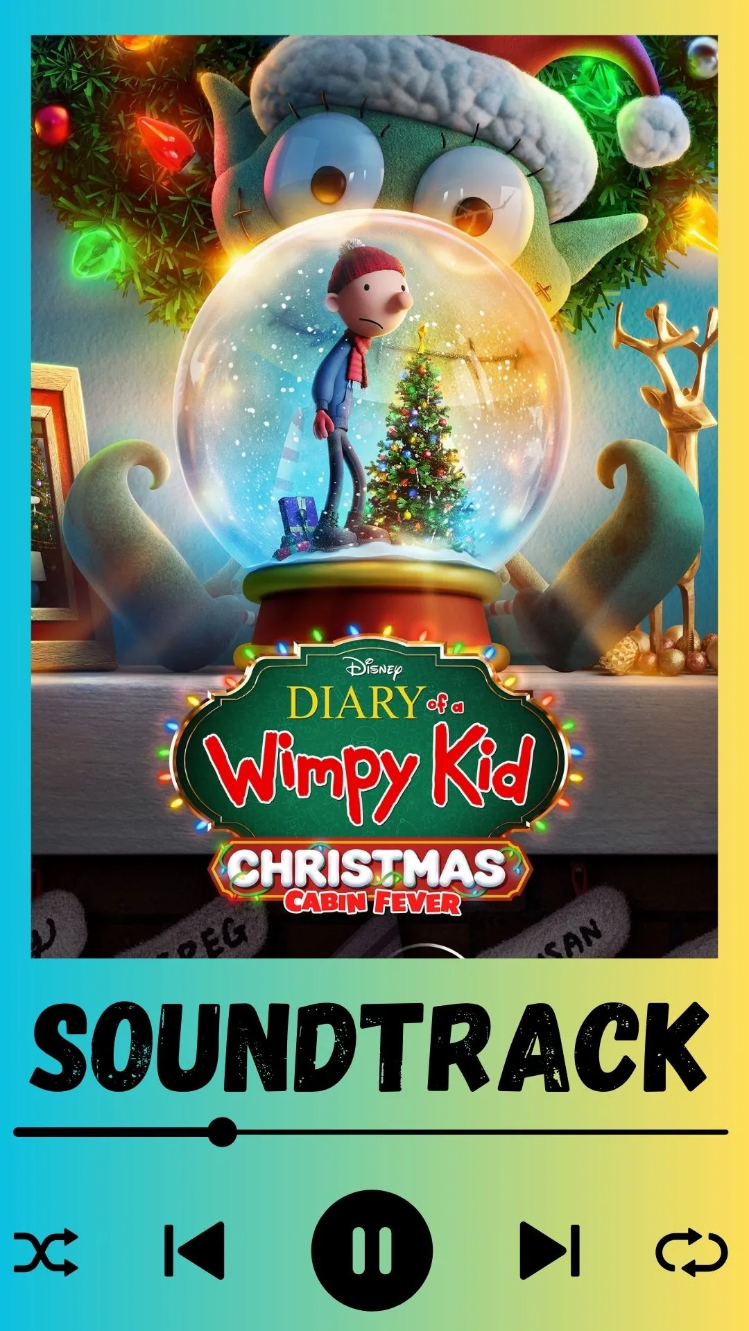Diary of a Wimpy Kid Christmas Cabin Fever Soundtrack