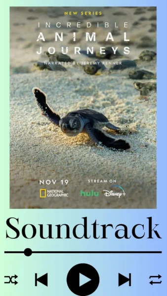 Incredible Animal Journeys Soundtrack