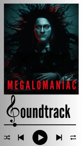 Megalomaniac soundtrack