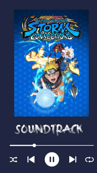 Naruto x Boruto Ultimate Ninja Storm Connections Soundtrack