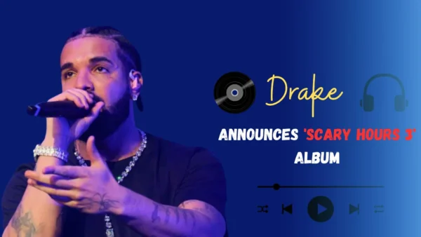 'Scary Hours 3' Album Amid Health Concerns and Drake Announces Surprise What We Know