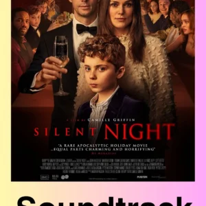 Silent Night Soundtrack 2023