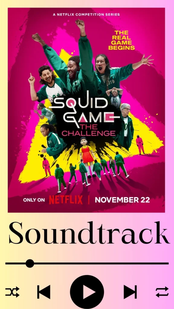 Squid Game The Challenge Soundtrack