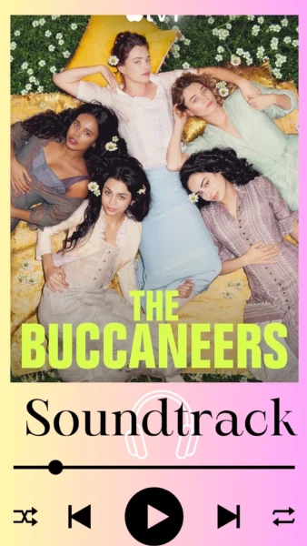 The Buccaneers Soundtrack