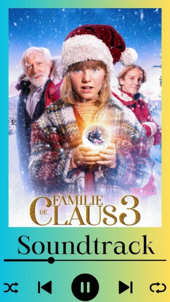 The Claus Family 3 Soundtrack