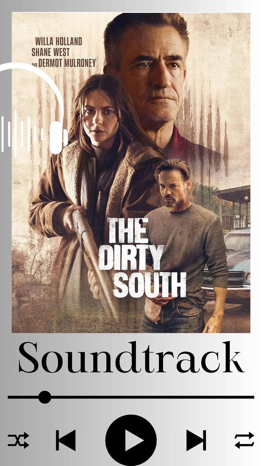 The Dirty South Soundtrack