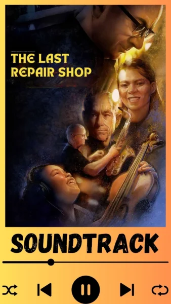The Last Repair Shop Soundtrack (2023)