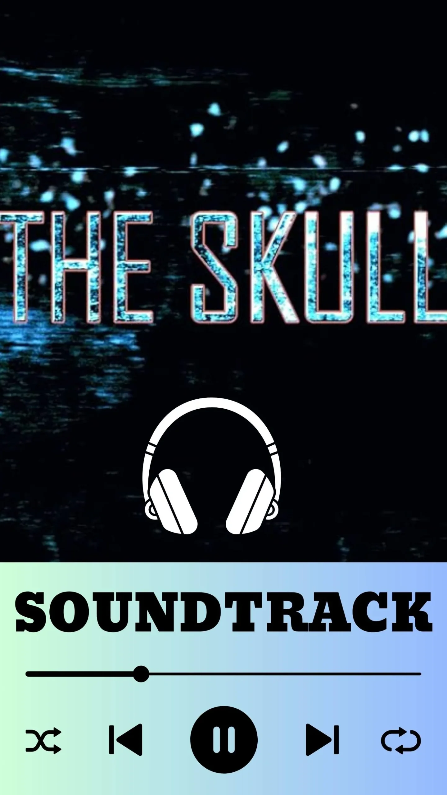 The Skull Soundtrack 2023