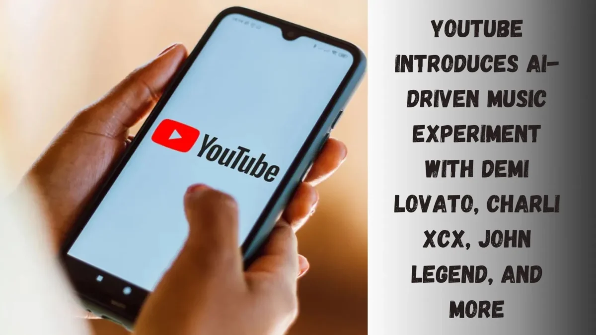YouTube Introduces AI-Driven Music Experiment with Demi Lovato, Charli XCX, John Legend, and More