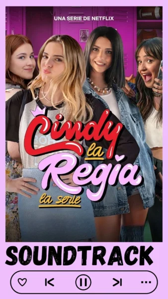 Cindy la Regia: The High School Years Soundtrack (1)