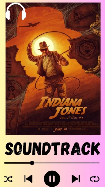 Indiana Jones and the Dial of Destiny Soundtrack