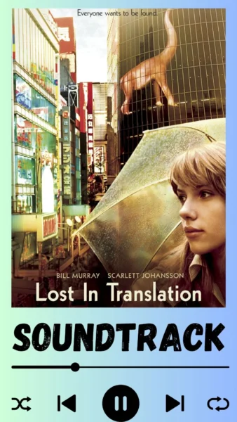 Lost in Translation Soundtrack