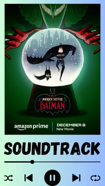 Merry Little Batman Soundtrack