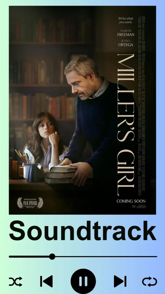 Miller's Girl Soundtrack