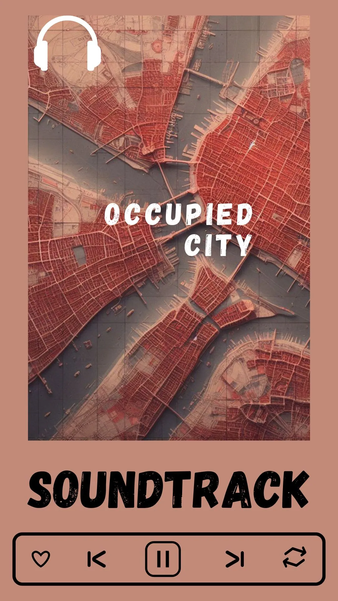 Occupied City Soundtrack