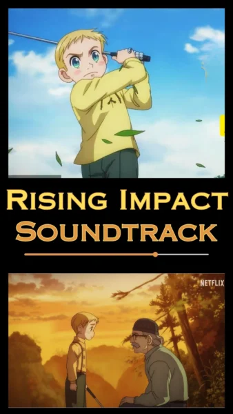 Rising Impact Soundtrack