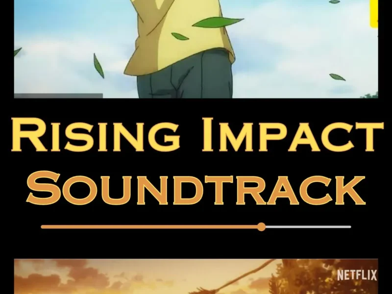 Rising Impact Soundtrack