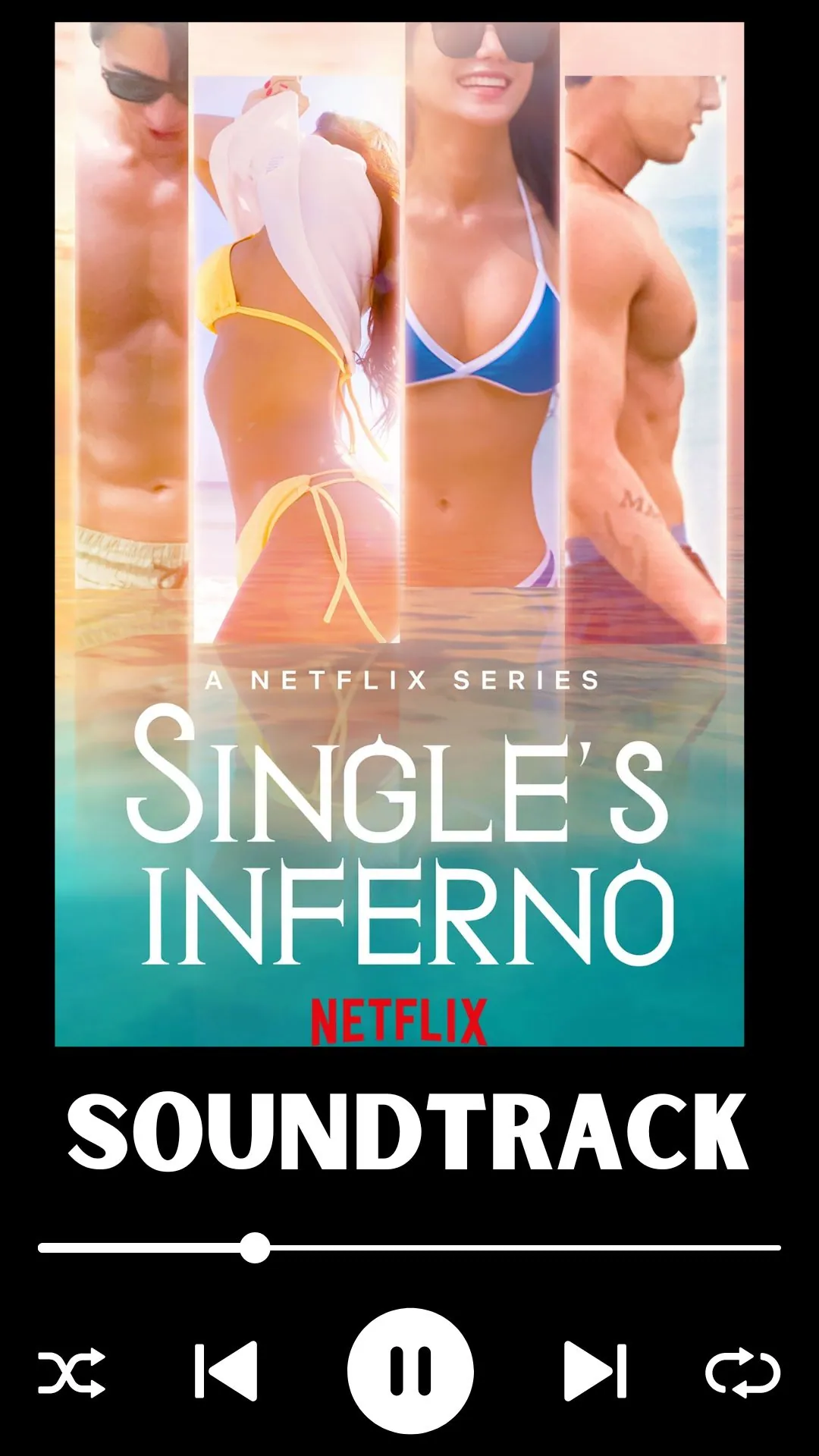 Single's Inferno Soundtrack